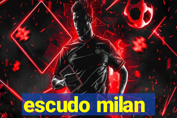 escudo milan